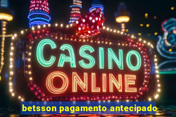 betsson pagamento antecipado